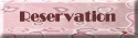 Reservation
