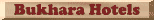 Bukhara Hotels