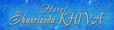 Hotel Shahrezada in Khiva